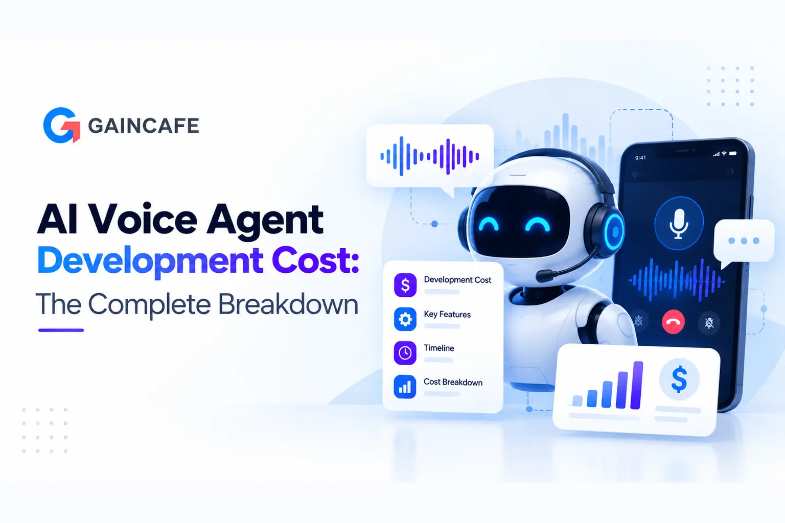 AI Voice Agent Development Cost in 2026: The Complete Breakdown | Gaincafe