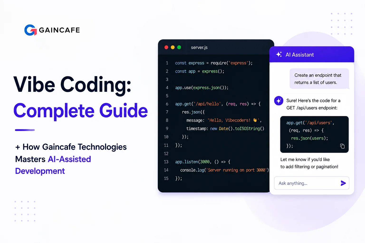 Vibe Coding in 2026: The Complete Guide for Developers & Teams | Gaincafe