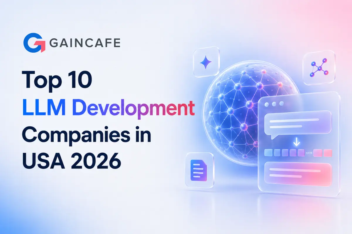 Top 10 LLM Development Companies in USA (2026)