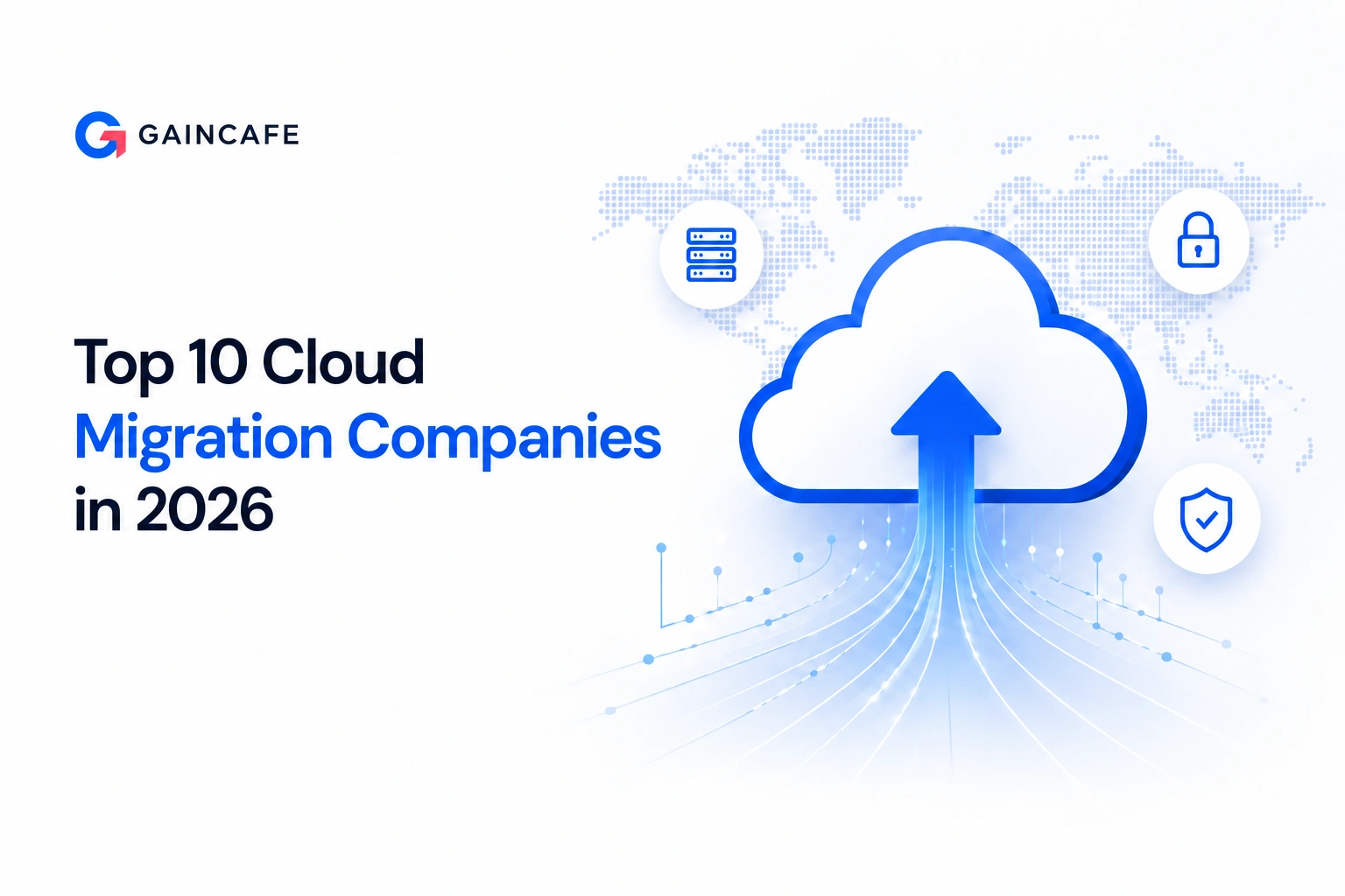 Top 10 Cloud Migration Companies in 2026